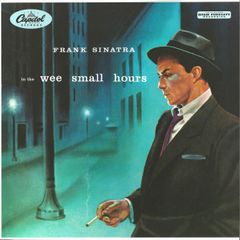 Frank Sinatra - In The Wee Small Hours, Vinyl, LP, Reissue, Remastered, Mono, 180g