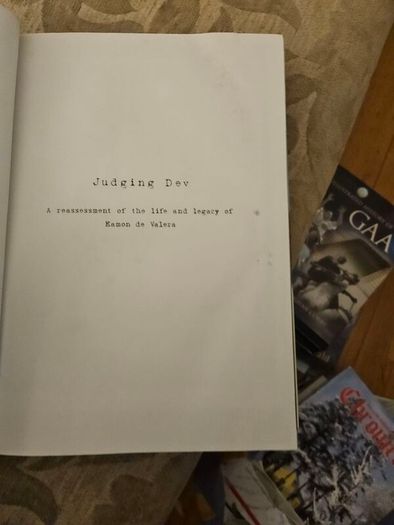 Judging Dev By Dermot Ferriter. First Edition Hardback With Dustjacket In Good Condition. See Photos For Same.