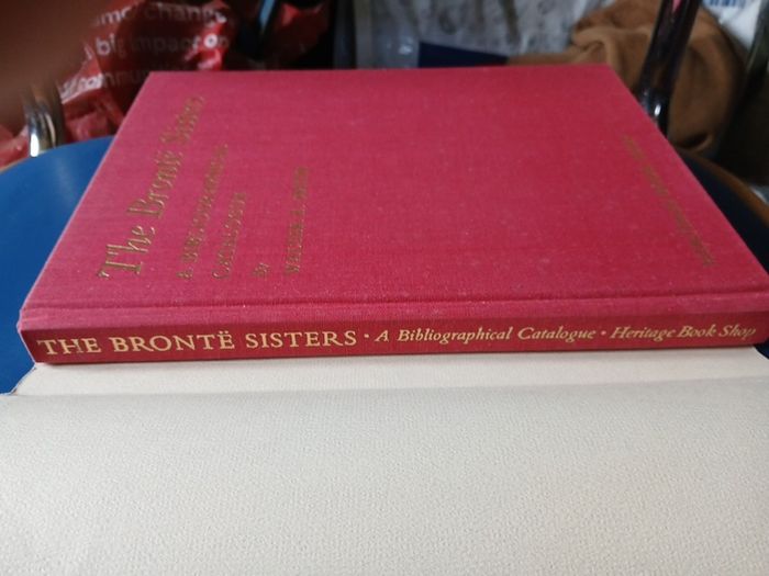 The Bronte Sisters: A Bibliographical Catalogue