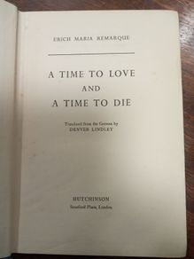 A Time to Love and a Time to Die