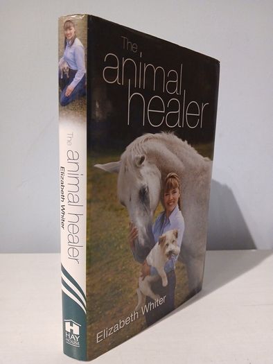 The Animal Healer by Elizabeth Whiter