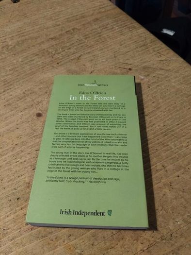 Edna O Brien, in the Forest. Paperback book.