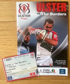 2006 Ulster v The Borders - Celtic League Programme + Ticket