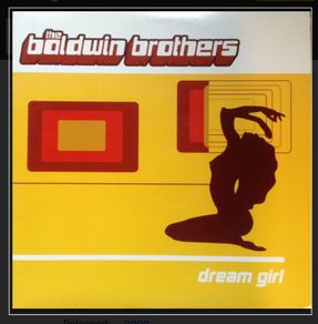 Baldwin Brothers - Dream Girl 12" Yellow Vinyl 2002