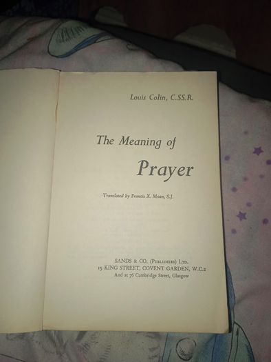 The Meaning of Prayer