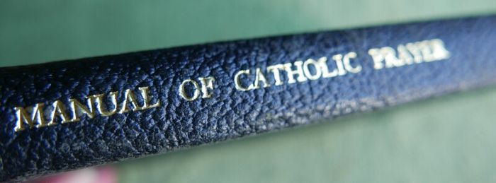 The Manual of Catholic Prayer  Vintage 1962 London