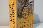 The Restless Republic - Britain Without A Crown by Anna Keay