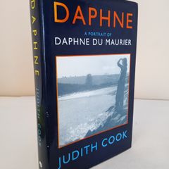 Daphne: A Portrait of Daphne Du Maurier by Judith Cook (HQ651)