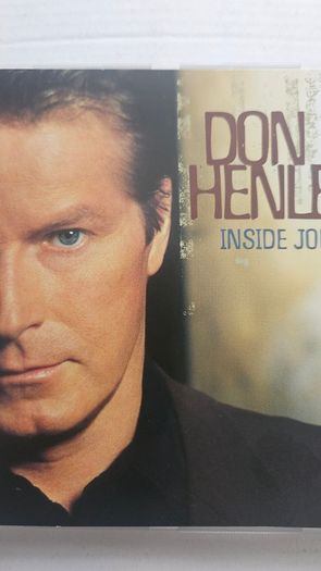 Don Henley Collection - Inside Job / The End Of The Innocence.