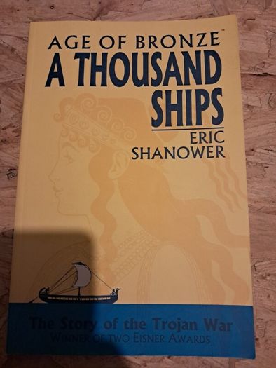 Graphic novel - Age of Bronze. A thousand ships tpb