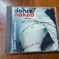 John Mellencamp Dance Naked CD