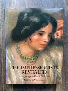 Art Book - The Impressionists Revealed - Art History Coffee Table Book
