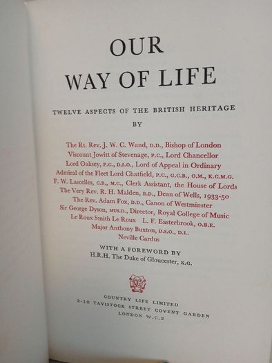 Our Way of Life: Twelve Aspects of the British Heritage by Rev. J. W. C. Wand, Bishop of London (GT287)