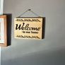 Handmade "Welcome to Our Home"Wooden Sign Image 3
