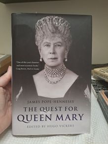 1st ed The Quest for Queen Mary James Pope-Hennessy