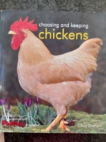Choosing and keeping Chickens...book