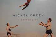 Nickel Creek - A Dotted Line.