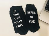 If You Can Read This, refill my wine Socks Father's Day Birthday Dad Funny gift