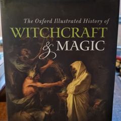 The Oxford Illustrated History of Witchcraft and Magic - Owen Davies