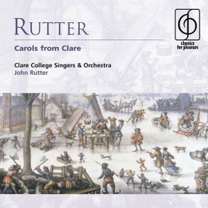 Free Postage! HMV Classics. Rutter. Carols from Clare. CD.