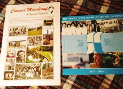 Clonmel Miscellany and History of the South Eastern Health Board Books