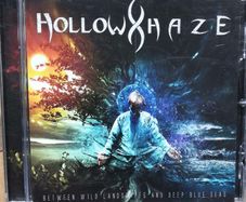 Hollow Haze - Between Wild Landscapes And Deep Blue Seas CD