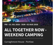 Two All Together Now Weekend Camping
