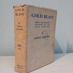 Gold Blast by Adele Lezard First Edition 1936