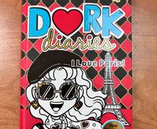 Dork Diaries, I Love Paris, Book 15 by Rachel Renee Russell