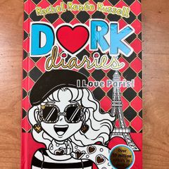 Dork Diaries, I Love Paris, Book 15 by Rachel Renee Russell