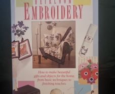 Heirloom Embroidery (Creative Crafts for Creative Hands. Hardcover