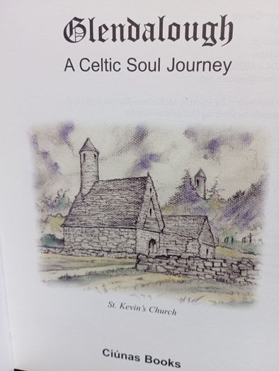 Glendalough - a Celtic Soul Journey