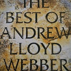 Andrew Lloyd Webber. The Best Of.