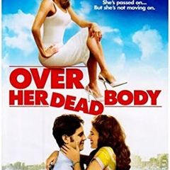 Over Her Dead Body Dvd Brand New & Sealed