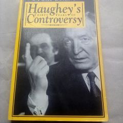 Scarce Book: Haughey's Thirty Years of Controversy (postage included)