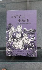 Vintage Schoolbook "Katy at Home" 50's Schoolbook by Ian Serrailer