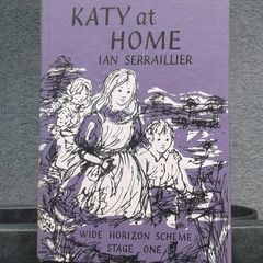 Vintage Schoolbook "Katy at Home" 50's Schoolbook by Ian Serrailer