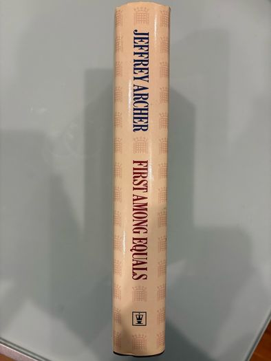Jeffrey Archer Signed Novel First Among Equals