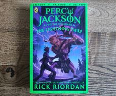 Percy Jackson and the Lightning Thief (Book 1) by Rick Riordan , Age 9+