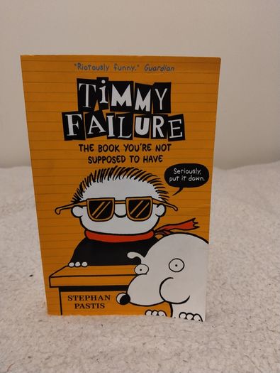 TIMMY FAILURE books By Stephan Pastis