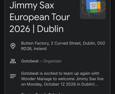 Jimmy Sax 12.10.26 in Dublin, Button Factory, 2x tickets