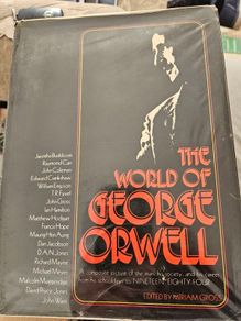The World Of George Orwell. Edited By Miriam Gross. First Edition Large Volume Hardback With Dustjacket In Fair Condition. See Photos For Same.