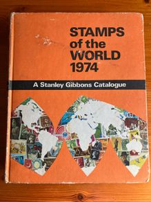 'Stamps of the World 1974' A Stanley Gibbons Catalogue