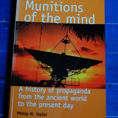 Philip M Taylor, 'Munitions of the Mind'