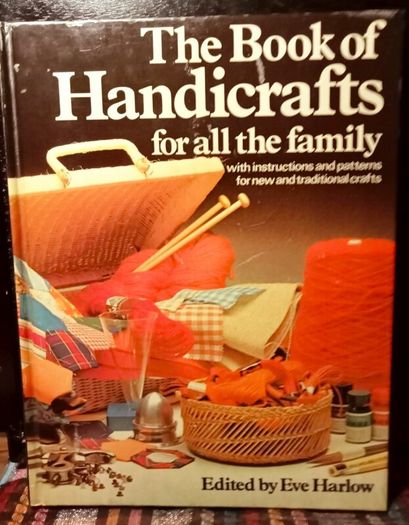 1975. The Book Of Handicrafts.