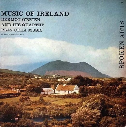 Music Of Ireland: Dermot O'Brien And His Quartet Play Ceili Music LP (US 1962)