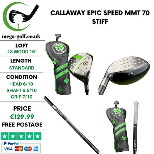 Callaway Epic Speed #3 Wood 15 Degree / MMT 70 Stiff
