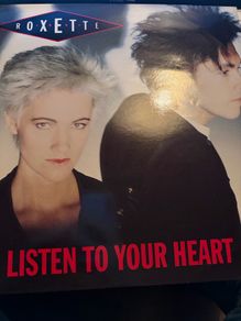 Roxette Listen to your heart