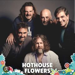 Hothouse flowers tickets
