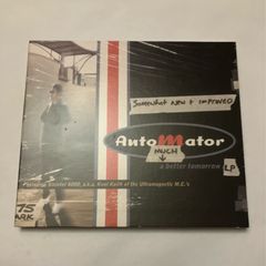 AutoMator  -  a better tomorrow    CD